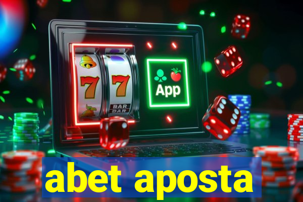 abet aposta